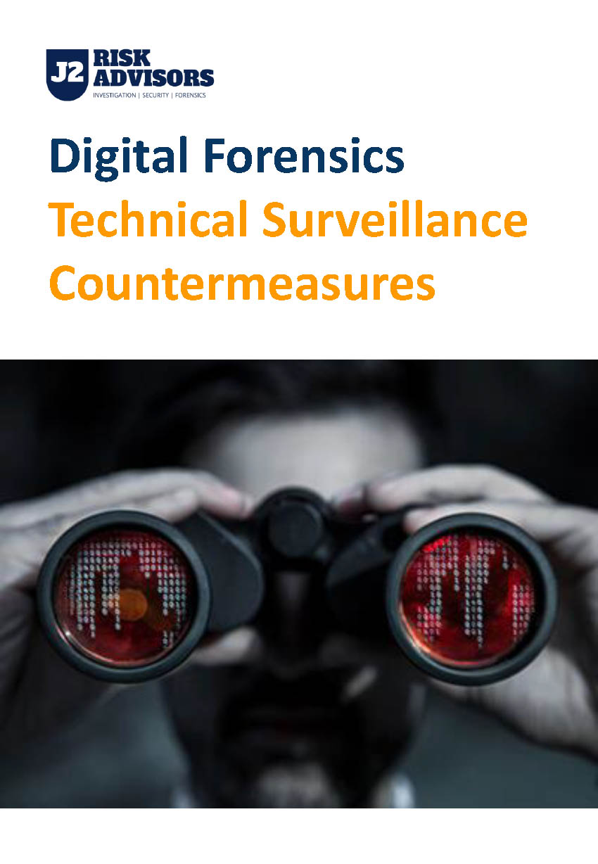 J2 Risk Advisors | Digital Forensics | Technical Surveillance Countermeasures