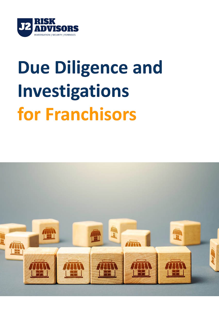 J2 Risk Advisors | Due Diligence and Investigations for Franchisors